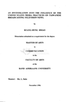 An investigation into the influence of the United States media practices on Taiwanese broadcasting television news