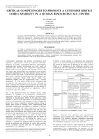 Critical competencies to promote a customer service care capability in a bank sector call centre.