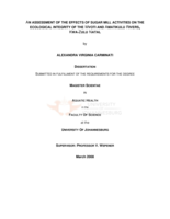 An assessment of the effects of sugar mill activities on the ecological integrity of the Mvoti and Amatikulu Rivers, KwaZulu Natal