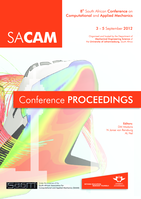 8th South African Conference on Computational and Applied Mechanics, 3-5 September 2012, Conference proceedings.