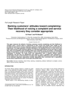 Banking customers’ attitudes toward complaining : their likelihood of voicing a complaint and service recovery they consider appropriate.