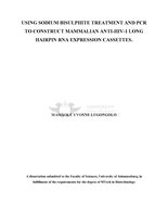 Using sodium bisulphite treatment and PCR to construct mammalian anti-HIV-1 long hairpin RNA expression cassettes