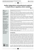 Auditor independence and professional scepticism in South Africa : is regulatory reform needed?