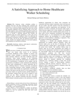 A satisficing approach to home healthcare worker scheduling