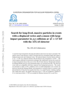 Search for long-lived, massive particles in events with a displaced vertex and a muon with large impact parameter in 𝒑 𝒑 collisions at √𝒔 = 13 TeV with the ATLAS detector