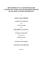 Development of an adventure based counselling model for the rehabilitation of black male juvenile delinquents.
