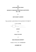 The United Democratic Front as exponent of mass-based resistance and protest, 1983-1990.