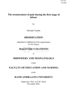 The measurement of pain during the first stage of labour