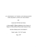 An assessment of needs and programmes for children living on the street