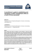 A practitioner’s guide to establishing and managing a project management office at a South African parastatal.