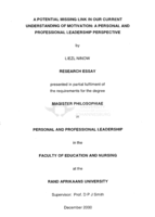 A potential missing link in our current understanding of motivation : a personal and professional leadership perspective