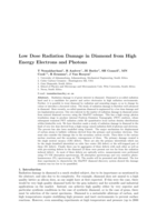 Low dose radiation damage in diamond from high energy electrons and photons