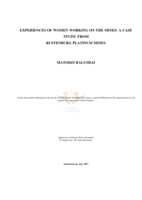 Experiences of women working on the mines: a case study from Rustenburg platinum mines.