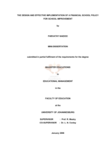 The design and effective implementation of a financial school policy for school improvement.