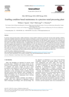 Enabling condition based maintenance in a precious metal processing plant