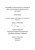 The feasibility of vibration analysis as a mechanism of failure analysis in failure investigations and root cause analysis