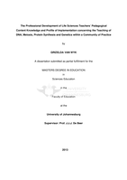 The professional development of life sciences teachers’ pedagogical content knowledge and profile of implementation concerning the teaching of DNA, meiosis, protein synthesis and genetics within a community of practice
