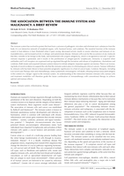 The association between the immune system and malignancy : a brief review