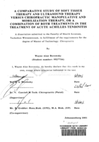 A comparative study of soft tissue therapy and ultrasound therapy versus Chiropractic manipulative and mobilization therapy, or a combination of both treatments in the treatment of acute Achilles Tendinitis
