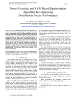 Novel heuristic and SVM based optimization algorithm for improving distribution feeder performance
