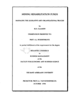 Mining rehabilitation funds : managing the legislative and organisational process
