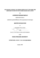 Secondary school teachers' resistance towards the implementation of outcomes-based education.
