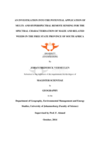 An investigation into the potential application of multi- and hyperspectral remote sensing for the spectral characterisation of maize and related weeds in the Free State Province of South Africa.