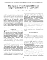 The impact of work design and stress on employees productivity at a call centre