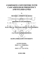 Composite converters with cascaded high frequency and pulsed links