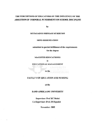 The perceptions of educators on the influence of the abolition of corporal punishment on school discipline