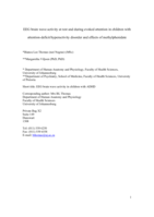 EEG brain wave activity at rest and during evoked attention in children with attention-deficit/hyperactivity disorder and effects of methylphenidate