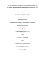 The engagement of educators with computers during the uptake of Information and Communication Technology (ICT).