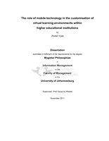 The role of mobile technology in the customisation of virtual learning environments within higher educational institutions