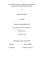 An investigation of customer switching/defection behaviour in a selected segment of Standard Bank retail division