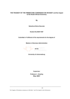 The tragedy of the premature consensus on HIV/AIDS and the impact to the South African economy