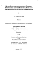 Metal ecotoxicology of the Olifants River in the Kruger National Park and the effect thereof on fish haematology