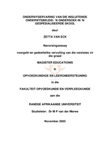 Onderwyservaring van die insluitende onderwysbeleid: 'n ondersoek in 'n gespesialiseerde skool.