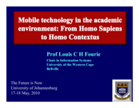 Mobile technology in the academic environment : from Homo sapiens to Homo contextus.