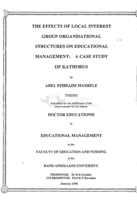 The effects of local interest group organisational structures on educational management : a case study of Kathorus