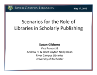 Scenarios for the role of libraries in the publishing process