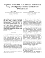 Cognitive radio DAB MAC protocol performance using a CR specific simulator and software defined radio