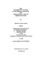 The sovereignty of God in the Biblical basis of the theological view of predistination
