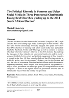 The political rhetoric in sermons and select social media in three Pentecostal Charismatic Evangelical churches leading up to the 2014 South African election