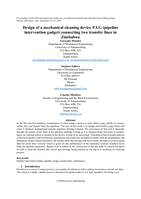 Design of a mechanical cleaning device P.I.G (pipeline intervention gadget) connecting two transfer lines in Zimbabwe
