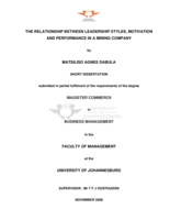 The relationship between leadership styles, motivation and performance in a mining company