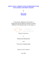 Simulating a production environment for managerial decision making
