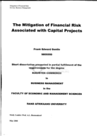 The mitigation of financial risk associated with capital projects