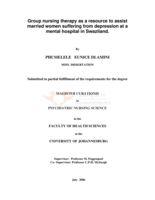 Group nursing therapy as a resource to assist married women suffering from depression at a mental hospital in Swaziland