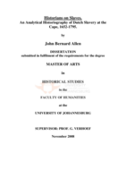 Historians on slaves: an analytical historiography of Dutch slavery at the Cape, 1652-1795