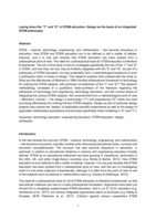Laying down the “T” and “E” in STEM education : design as the basis of an integrated STEM philosophy